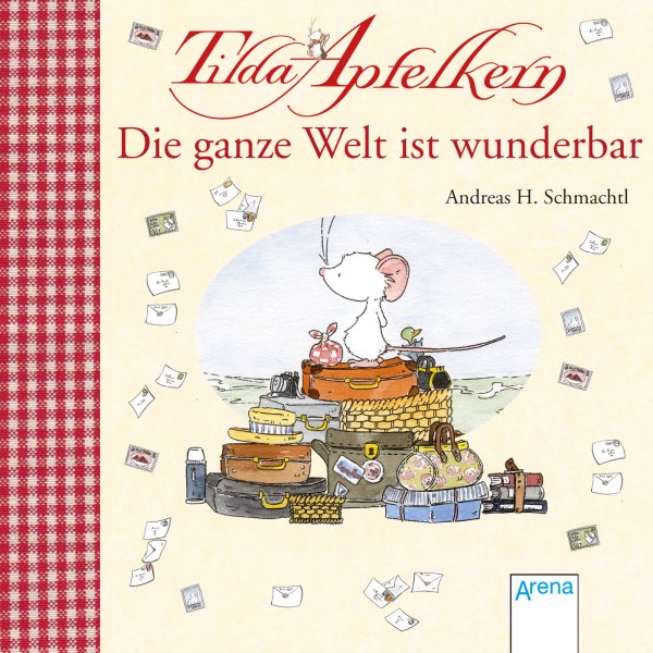 Minibuch: Tilda Apfelkern- Die ganze Welt ist wunderbar